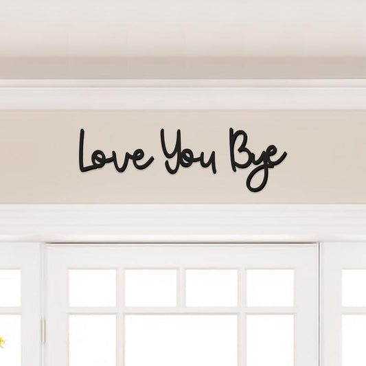 "Love you Bye" ✨Decorazione da parete in legno da appendere - Non danneggia la parete